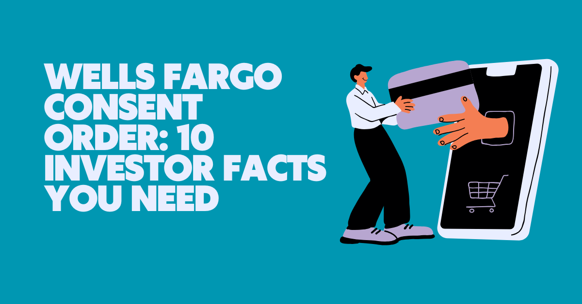 wells fargo consent order