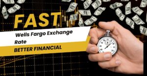 Top 5 Wells Fargo Exchange Rate Tricks [Experts] for 2025